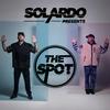 Solardo presents The Spot