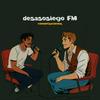 desasosiego FM