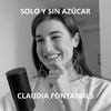Solo y sin azúcar I Claudia Fontanals