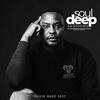 Soul Deep Sessions - "House Made Sexy"