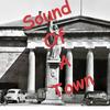 Sound of A Town