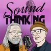 Sound Thinking with Graham Reid & Marty Duda