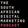 South African Digital Marketing Podcast
