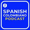 Spanish Colombiano | Learn Colombian Spanish and Culture