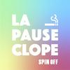 La Pause Clope - Spin/off