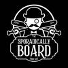 Sporadically Board with Mike and Dan