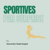 Sportives par surprise