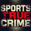 Sports True Crime