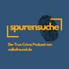 Spurensuche - der True Crime Podcast von volksfreund.de