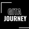Gita Journey: A simple, modern translation and explanation of the Bhagavad Gita