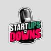 Start Ups N' Downs
