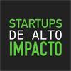 Startups de ALTO IMPACTO