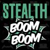 Stealth Boom Boom | A Stealth Video Games Podcast