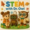 STEM with Dr. Owl