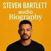Steven Bartlett  - Audio Biography