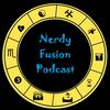 Nerdy Fusion Podcast