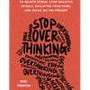 Stop Overthinking by Nick Trenton, Book Summary, Podcast, English
