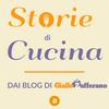 Storie di Cucina, dei Blog Giallo Zafferano