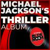 Stories in the Room: Michael Jackson's Thriller Album