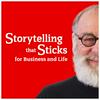 Storytelling That Sticks for Business and Life