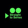 Straight To Series: A Movie And TV Podcast