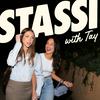 STASSI with Tay