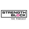 Strength Block - The Podcast