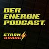 STROM &amp; DRANG — Der Podcast zu Energie und Gesellschaft