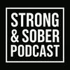 Strong And Sober Podcast
