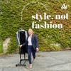 style, not fashion