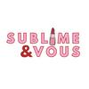 Sublime & Vous by Abigael Lagnado