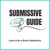 Submissive Guide