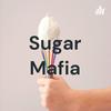 Sugar Mafia