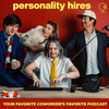 Personality Hires