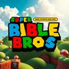 SUPER BIBLE BROS