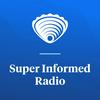 Super Informed Radio