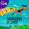 Superheroïnes de l'esport