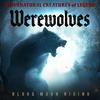 Supernatural Spirits - Werewolves