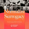 Surrogacy Mentor #NormalizeSurrogacy Podcast