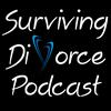 Surviving Divorce Podcast: Hope, Healing, Recovery, Personal Finance, Co-Parenting