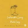 Sustainable Living Made Easy