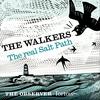 The Walkers: The real Salt Path | Tortoise Investigates