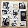 Syrran och Jag