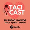 Taci Cast - Educadora Emocional