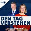 tagesthemen: Den Tag verstehen (Audio)