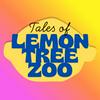 Tales of Lemon Tree Zoo