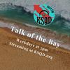 Talk of the Bay from KSQD