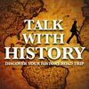 Talk With History: Discover Your History Road Trip
