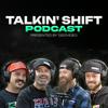 Talkin’ Shift Podcast