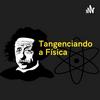 Tangenciando a Física.